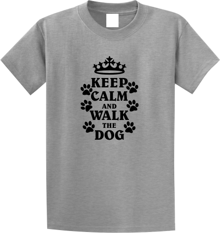 Keep Calm and Walk the Dog