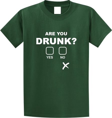 Are You Drunk?