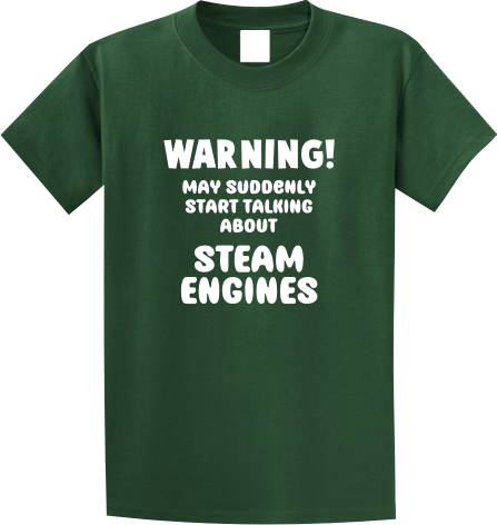 Warning May Suddenly Start Talking About Steam Engines