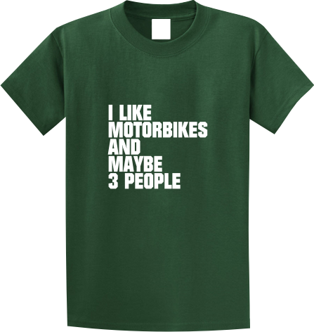I Like Motorbikes and 3 People