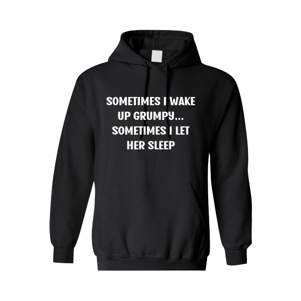 Sometimes I Wake up Grumpy - Her