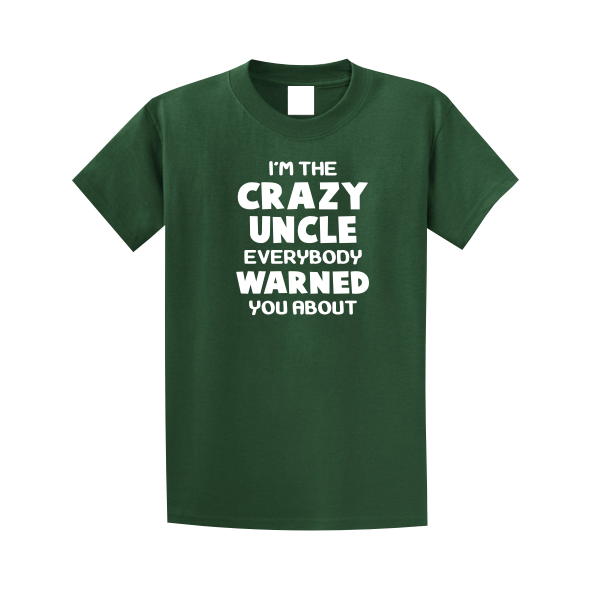 I'm the Crazy Uncle Everybody Warned You About