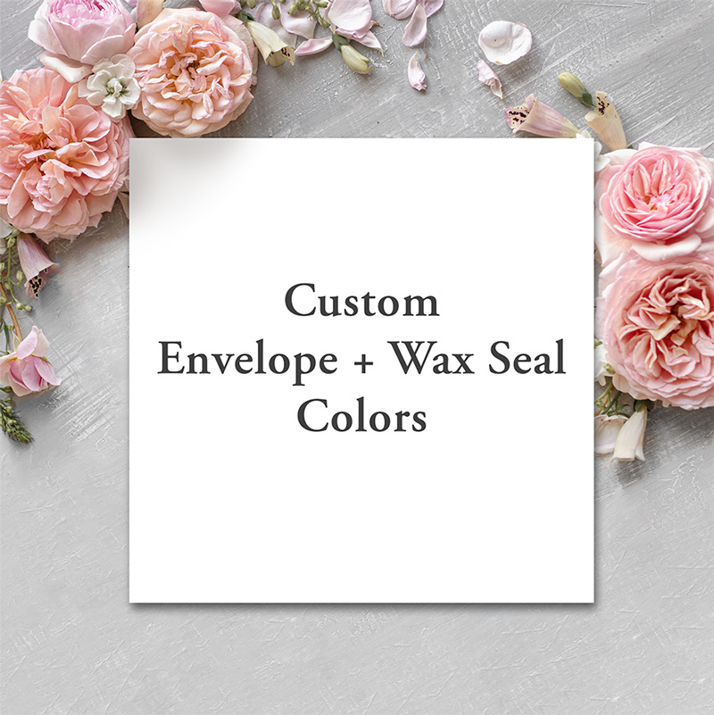 Custom Envelope + Wax Seal Colors