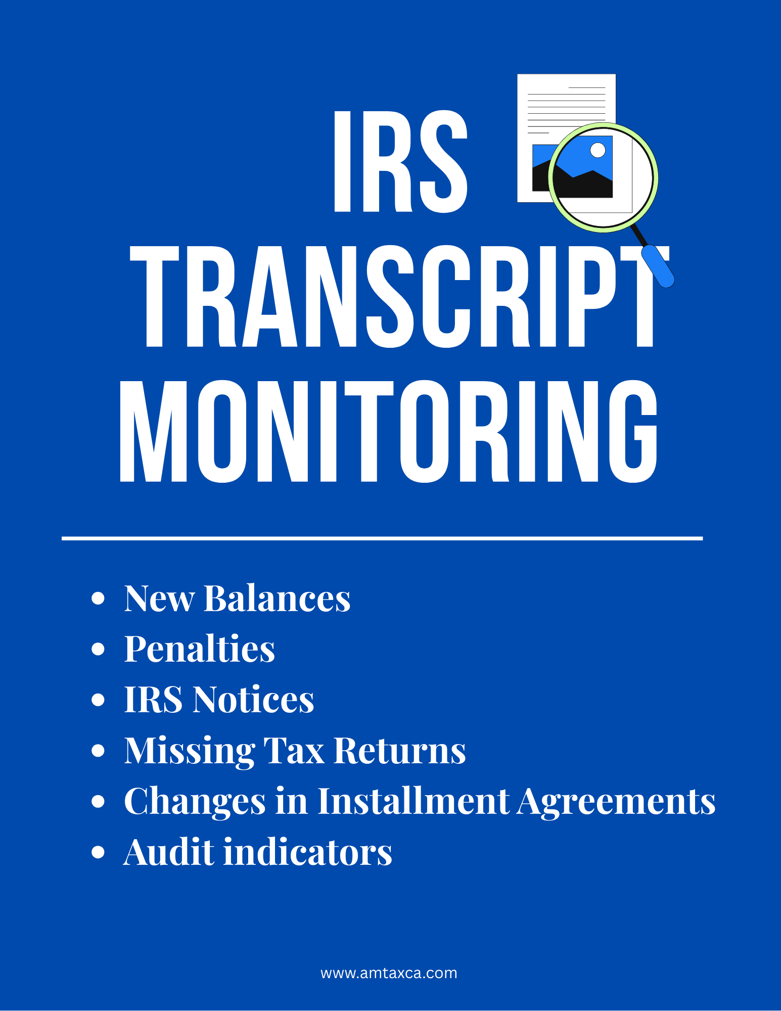 IRS Transcript Monitoring Service
