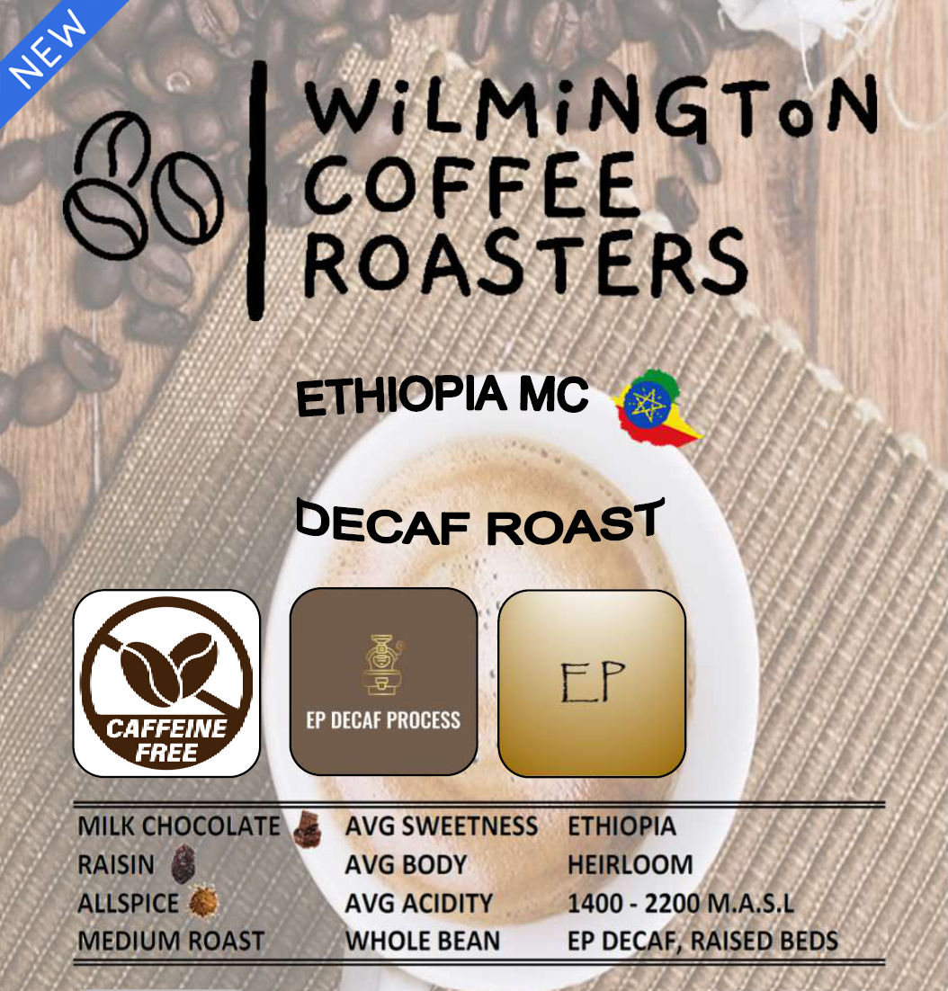 ETHIOPIA MC - Regular Roast, Decaf, EP DECAF PROCESS