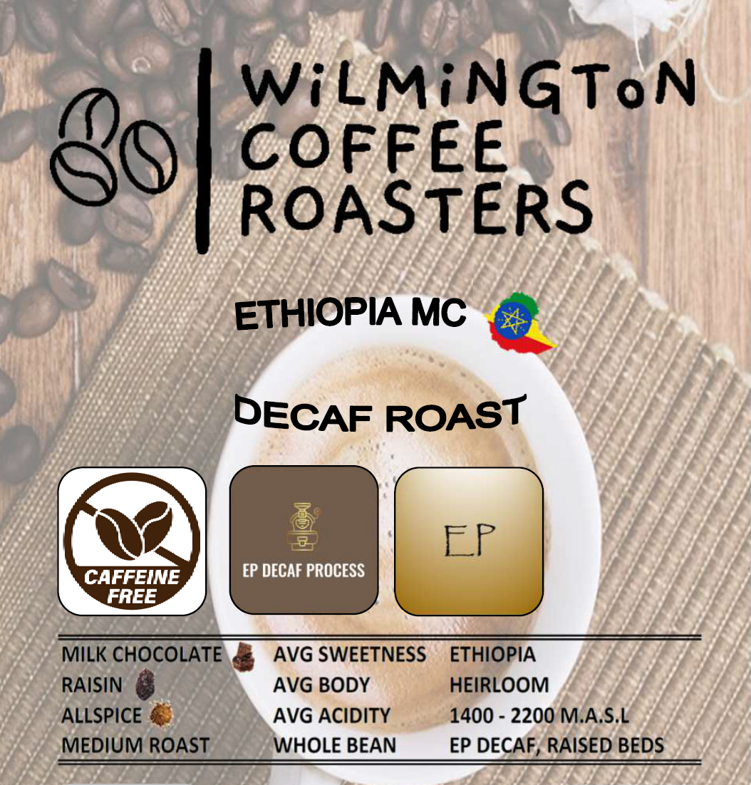 ETHIOPIA MC - Regular Roast, Decaf, EP DECAF PROCESS