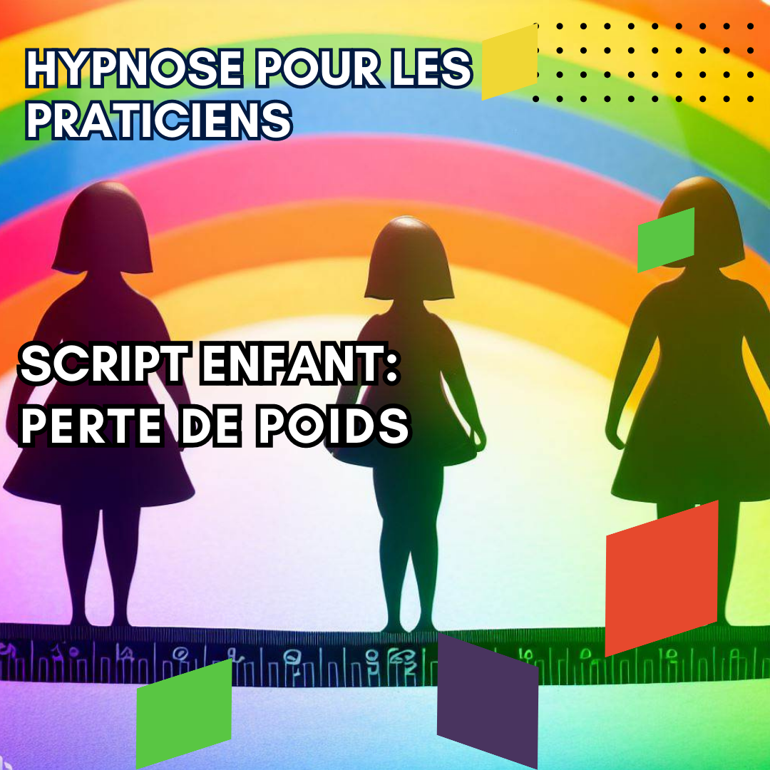 Script hypnotique enfant - perte de poids