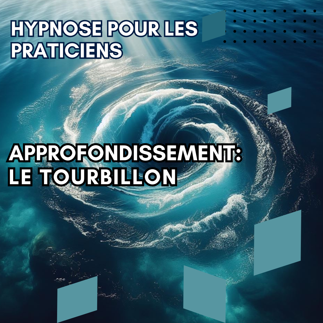 Approfondissement - le tourbillon