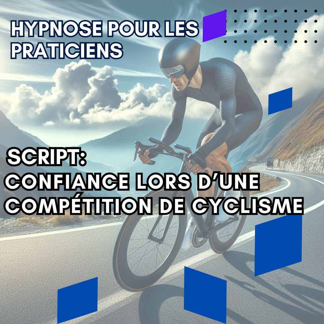 Script hypnotique - confiance lors d’une compétition de cyclisme 