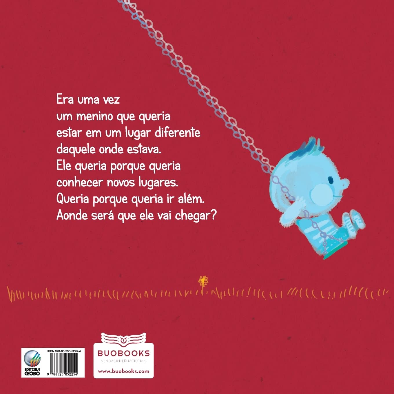 O menino que queria ir