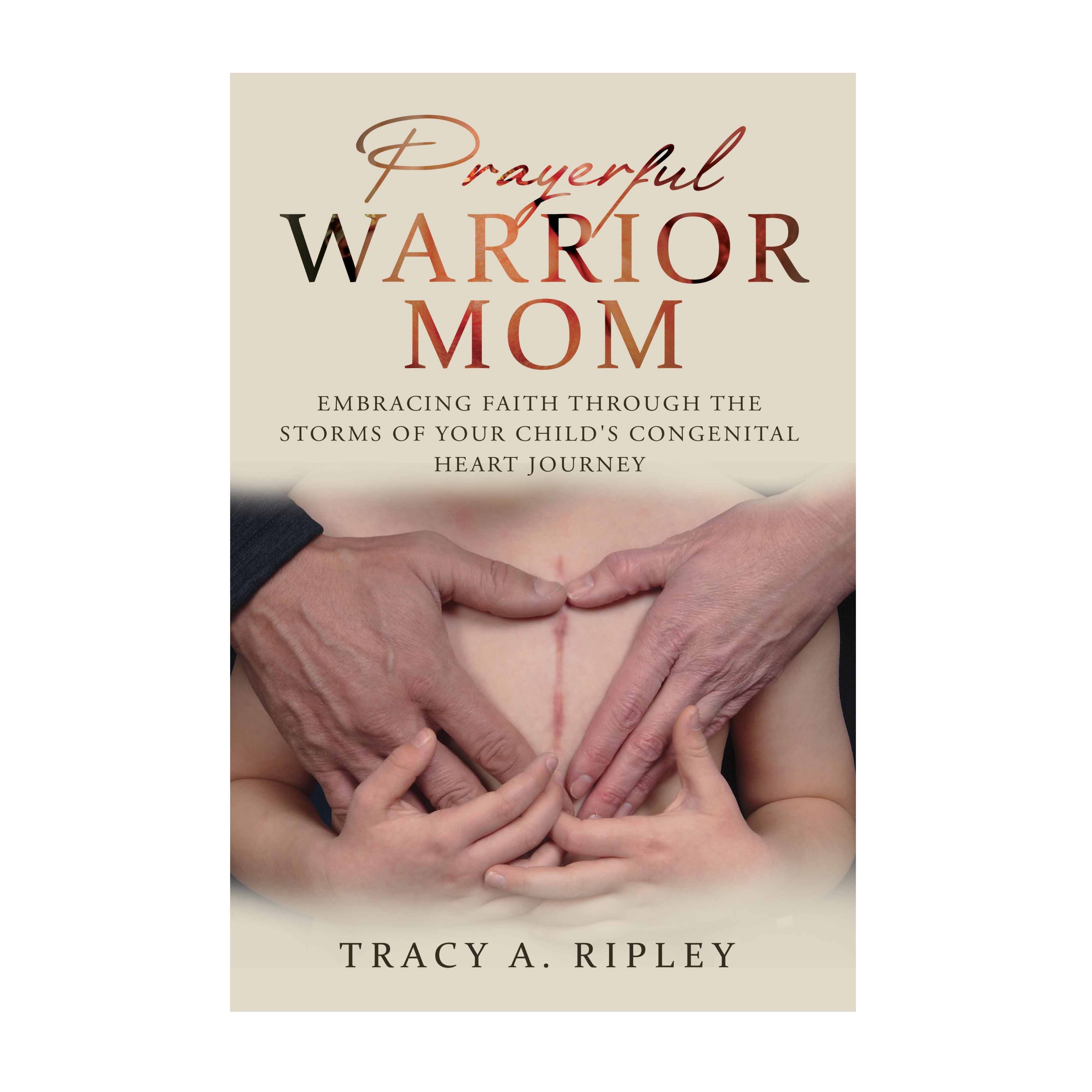 Prayerful Warrior Mom