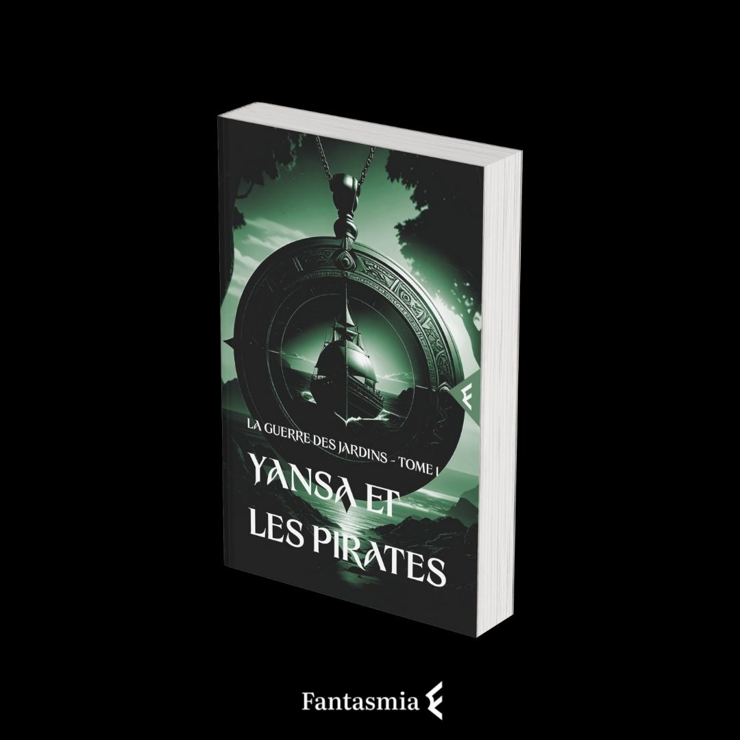 [Broché] La guerre des jardins - T1 - Yansa et les pirates - Rydn Solquill