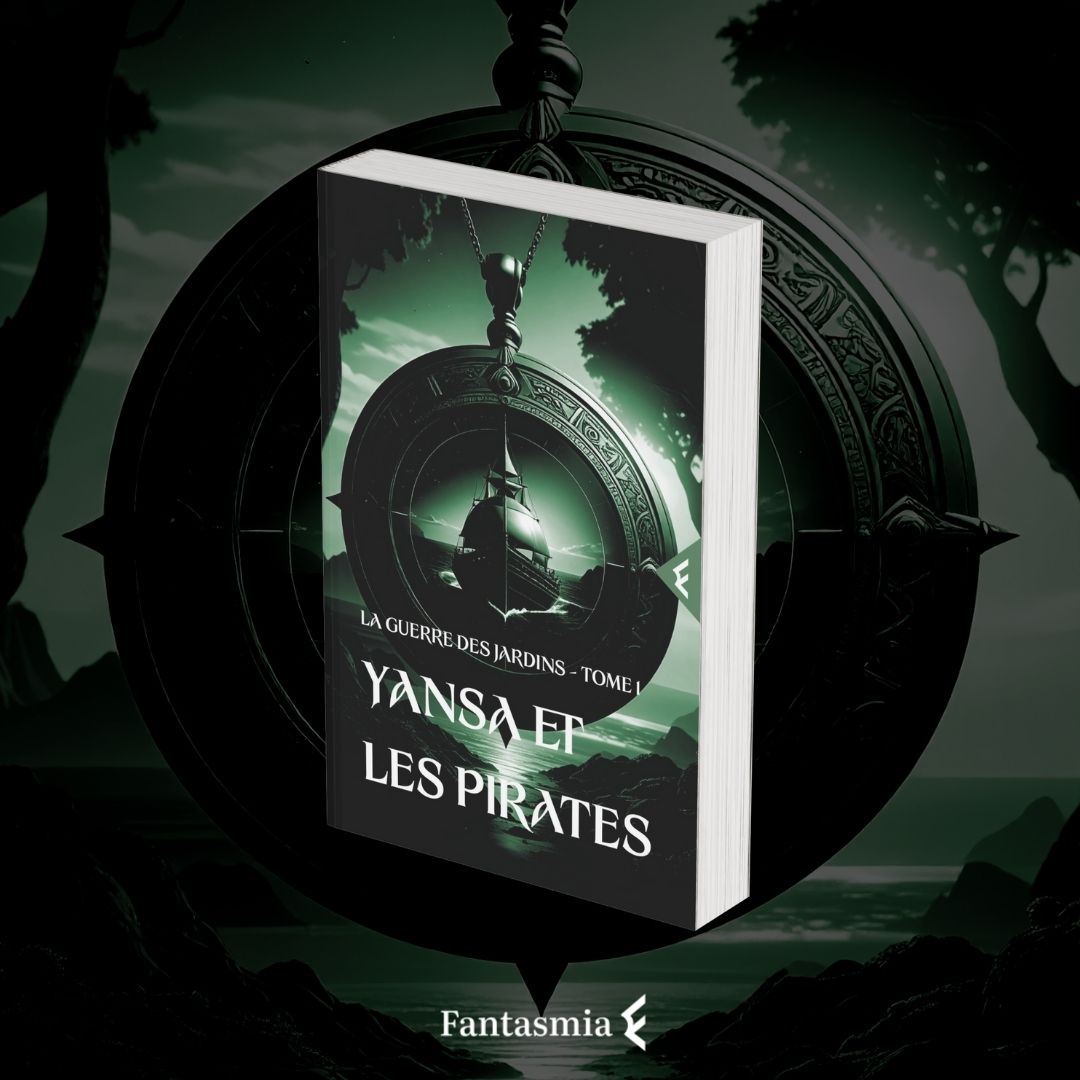 [Broché] La guerre des jardins - T1 - Yansa et les pirates - Rydn Solquill