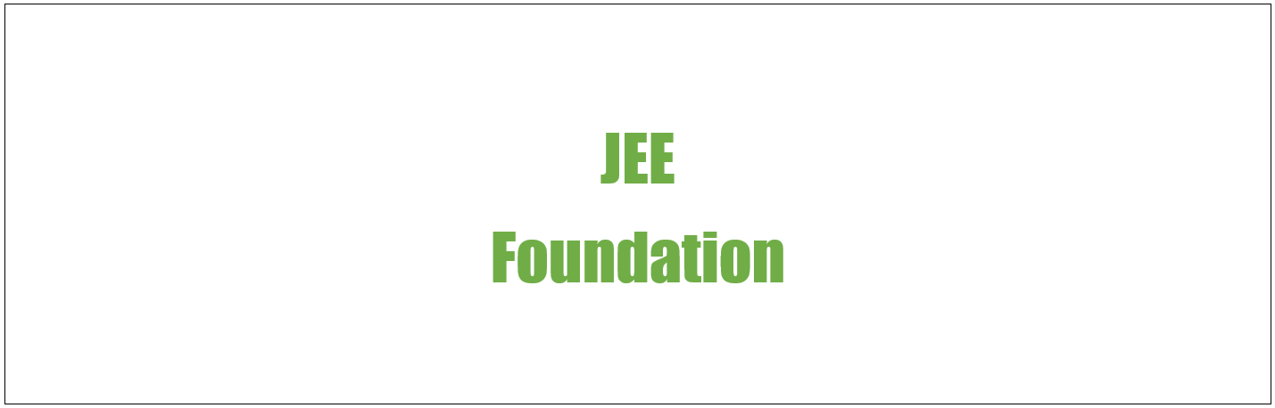 JEE Foundation