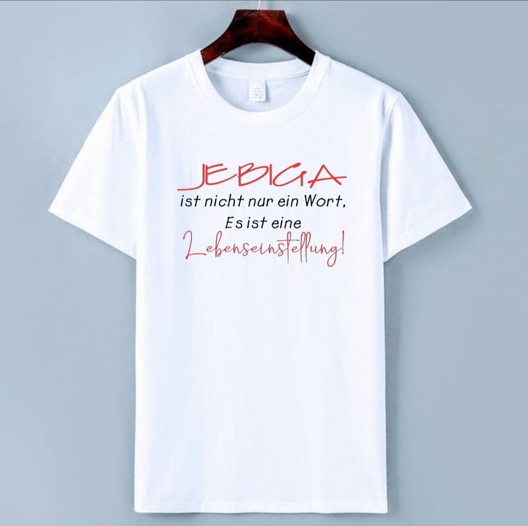 "Jebiga" T-Shirt