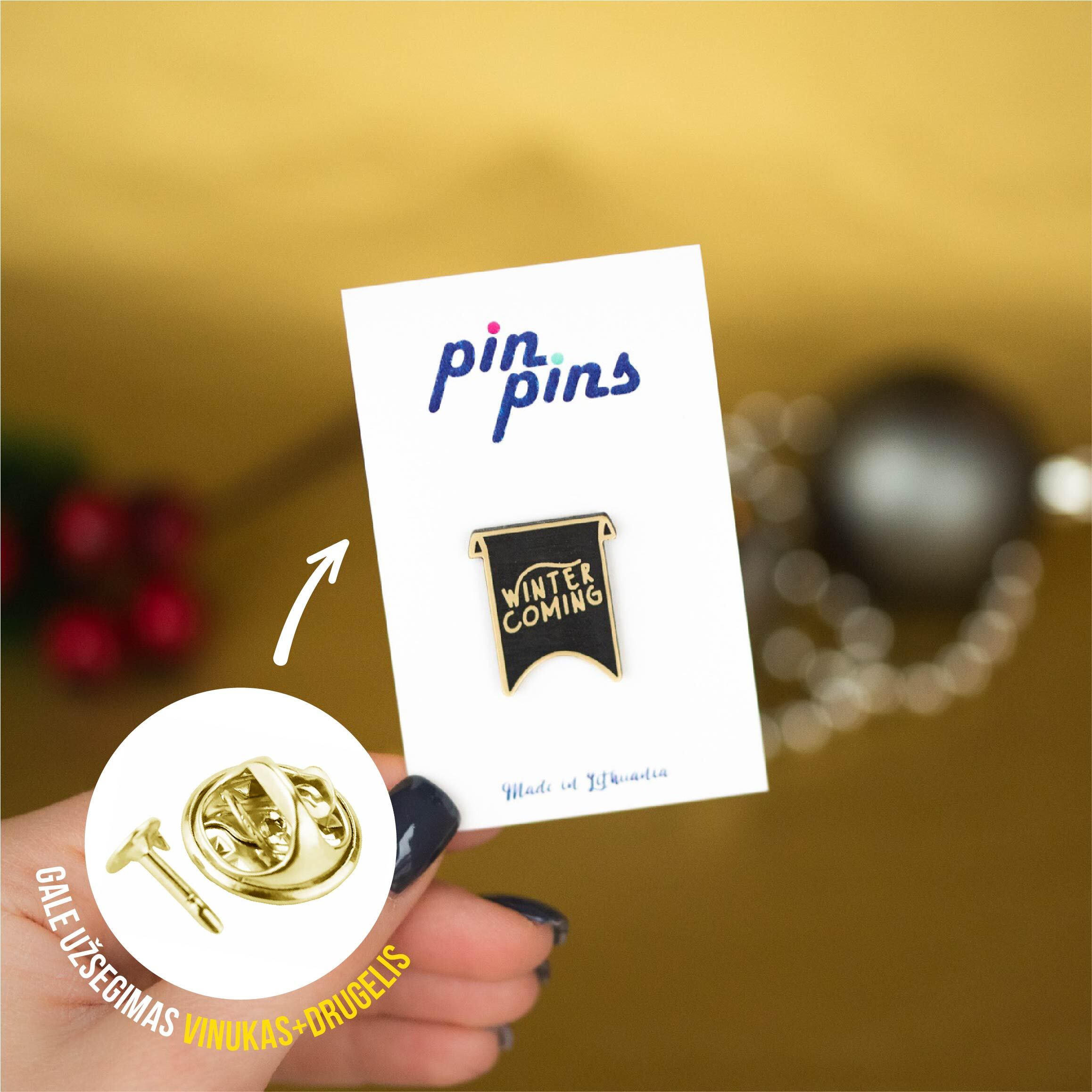 Winter coming Pin! Įsegamas Pin ženkliukas sagė drabužio aksesuaras
