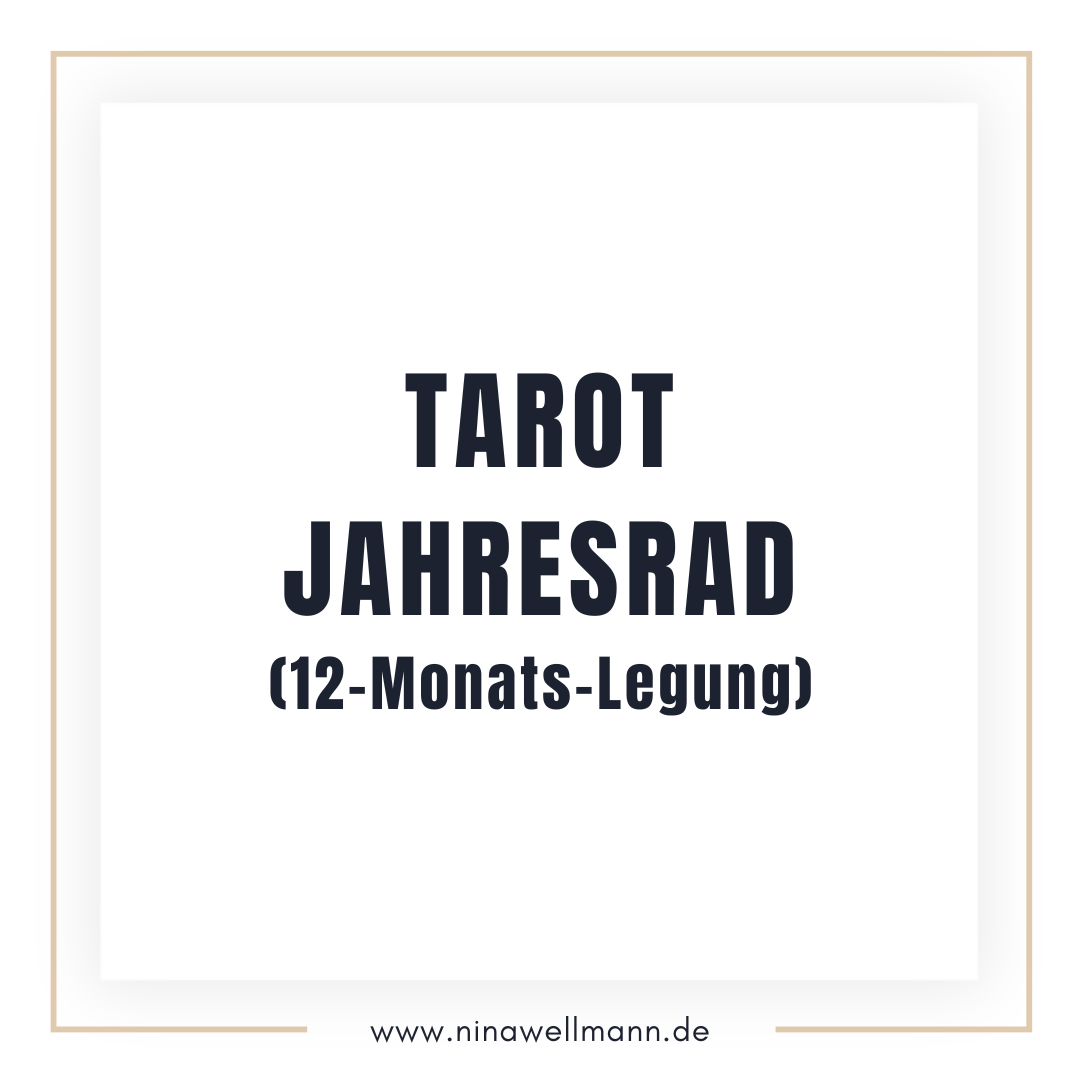 Tarot Jahresrad (12-Monats-Legung)