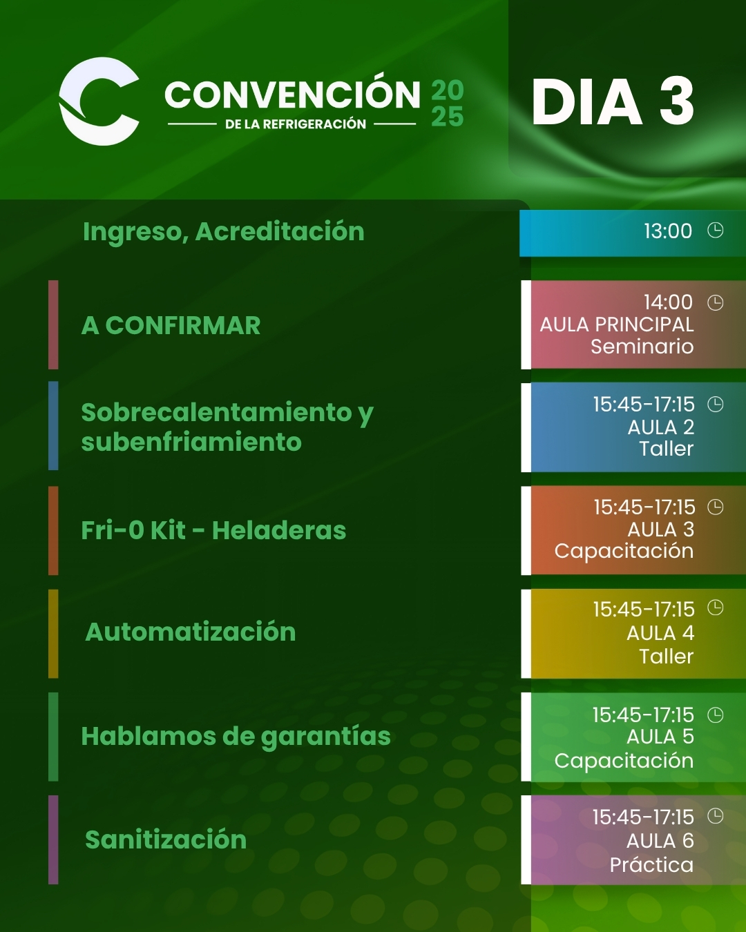 Dia #3 - Domingo 2 de Noviembre -  Convención de la Refrigeración 2025 