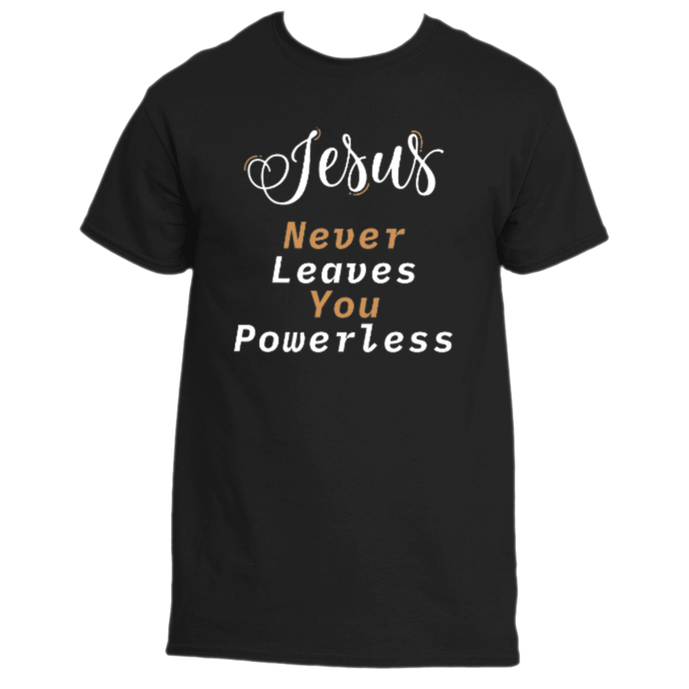 Jesus Never Leaves You Powerless