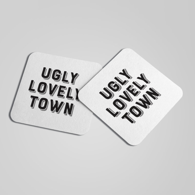 Ugly Coaster