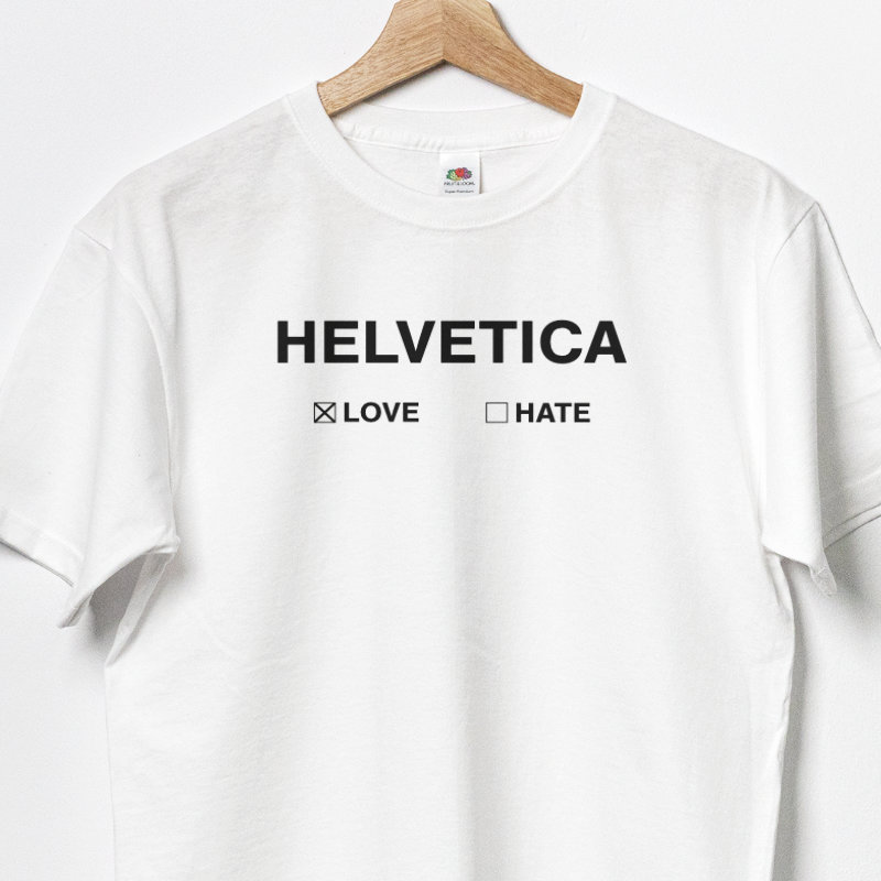 Love or Hate Helvetica Shirt
