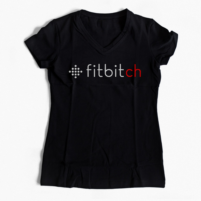 FitBitch Shirt
