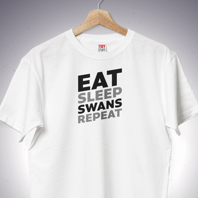 Eat Sleep.Swans Repeat T Shirt