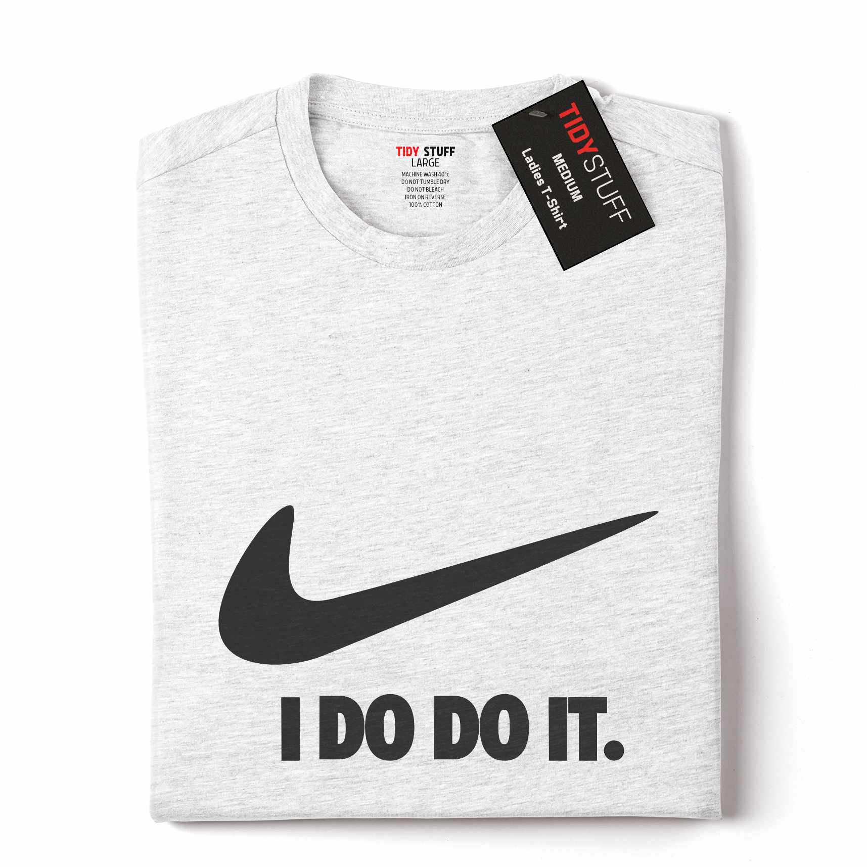 If Nike Was Welsh… I Do Do It Shirt - Nike Parody Tee