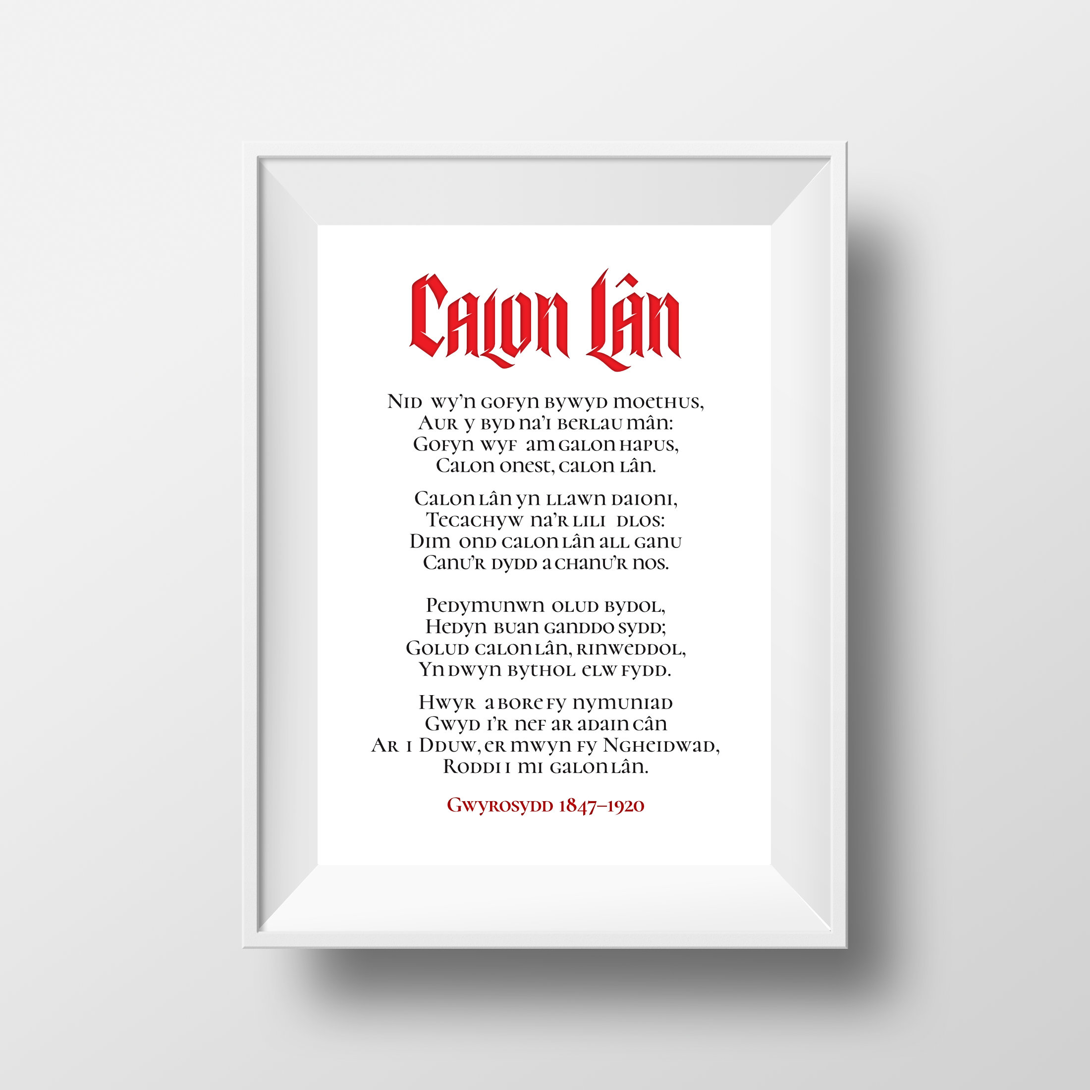 Calon Lân Welsh Lyrics Poster  - the World's most beautiful moving hymn bar none, a Male Voice Choir favourite.