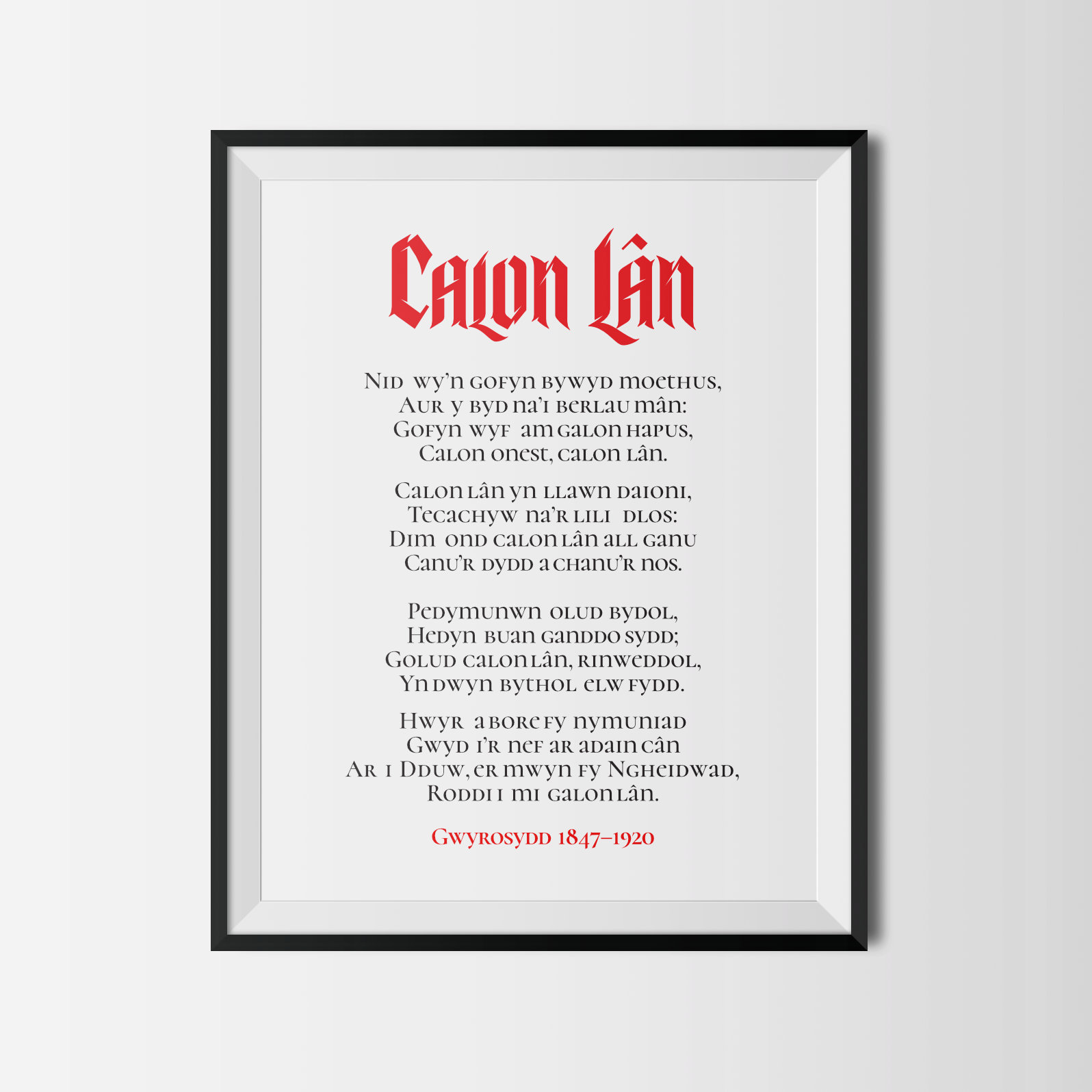 Calon Lân Welsh Lyrics Poster  - the World's most beautiful moving hymn bar none, a Male Voice Choir favourite.
