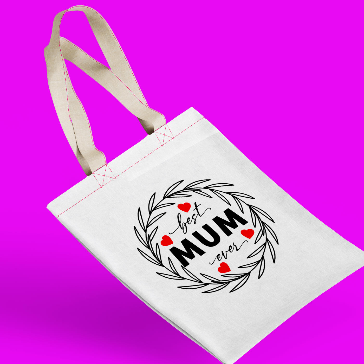 Best Mum Ever Tote Bag | Smart Wreath Design