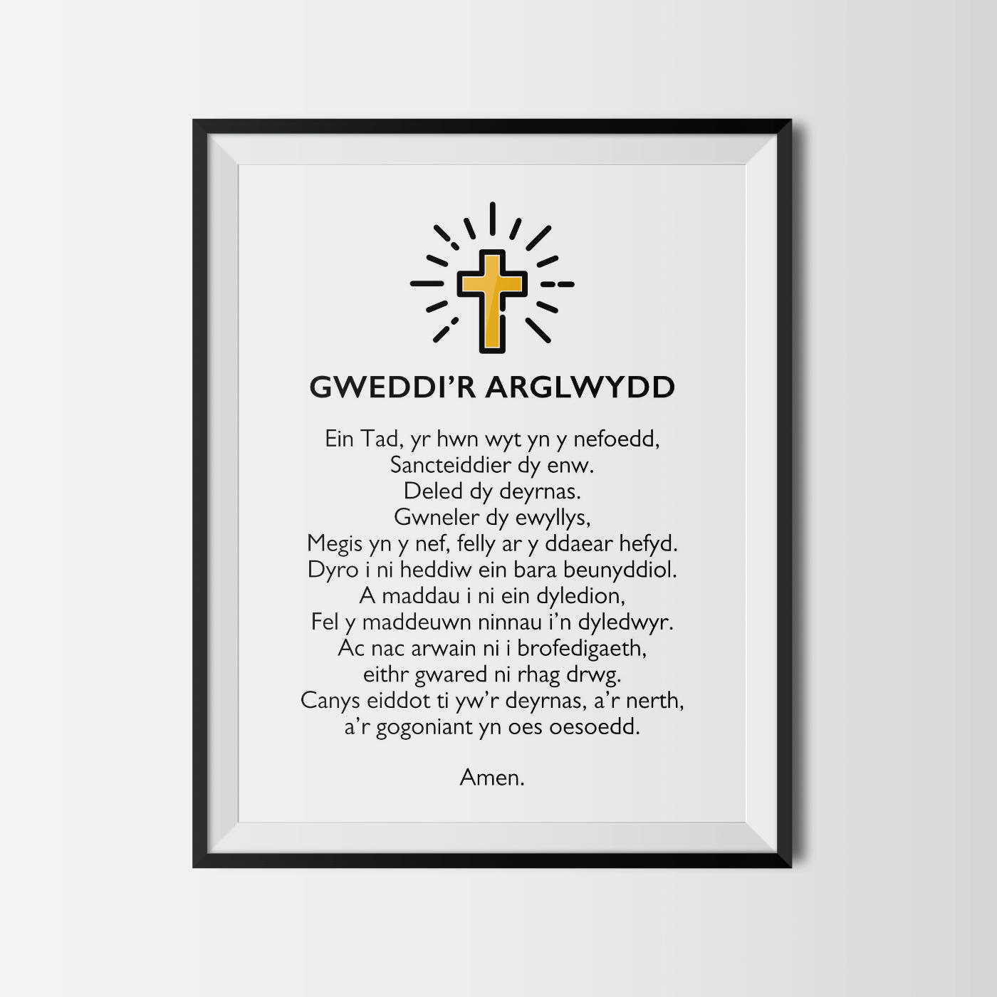 Gweddi’r Arglwydd - The Lord's Prayer Poster Set in Gill Sans.