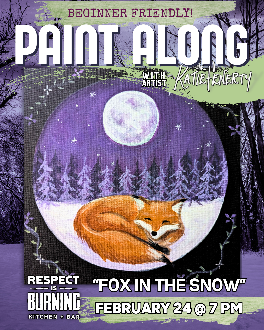 "Fox In The Snow" Paint Along @ Respect is Burning