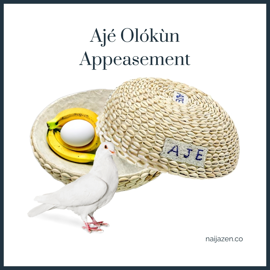 Ajé Olókùn Appeasement