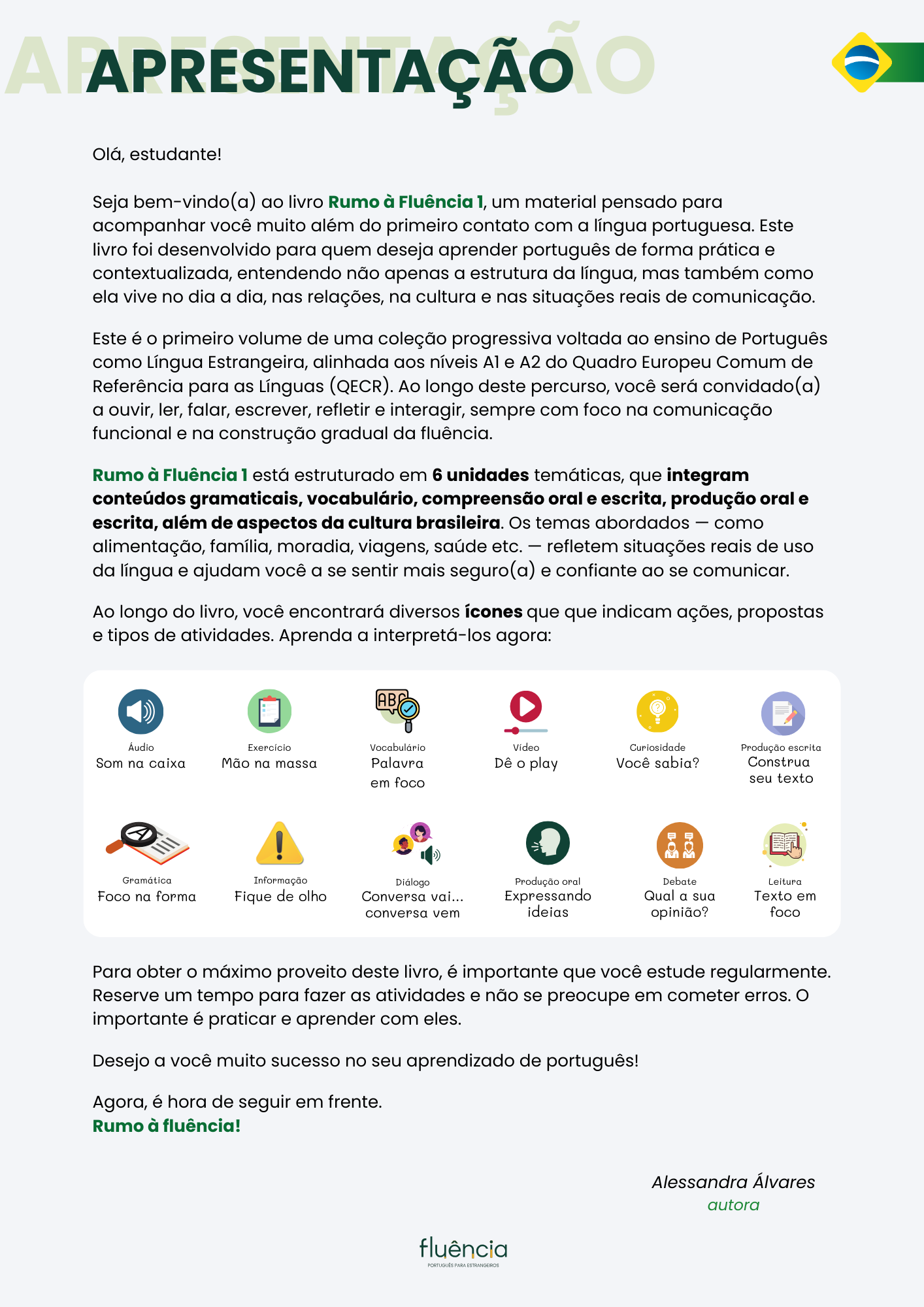 RUMO À FLUÊNCIA