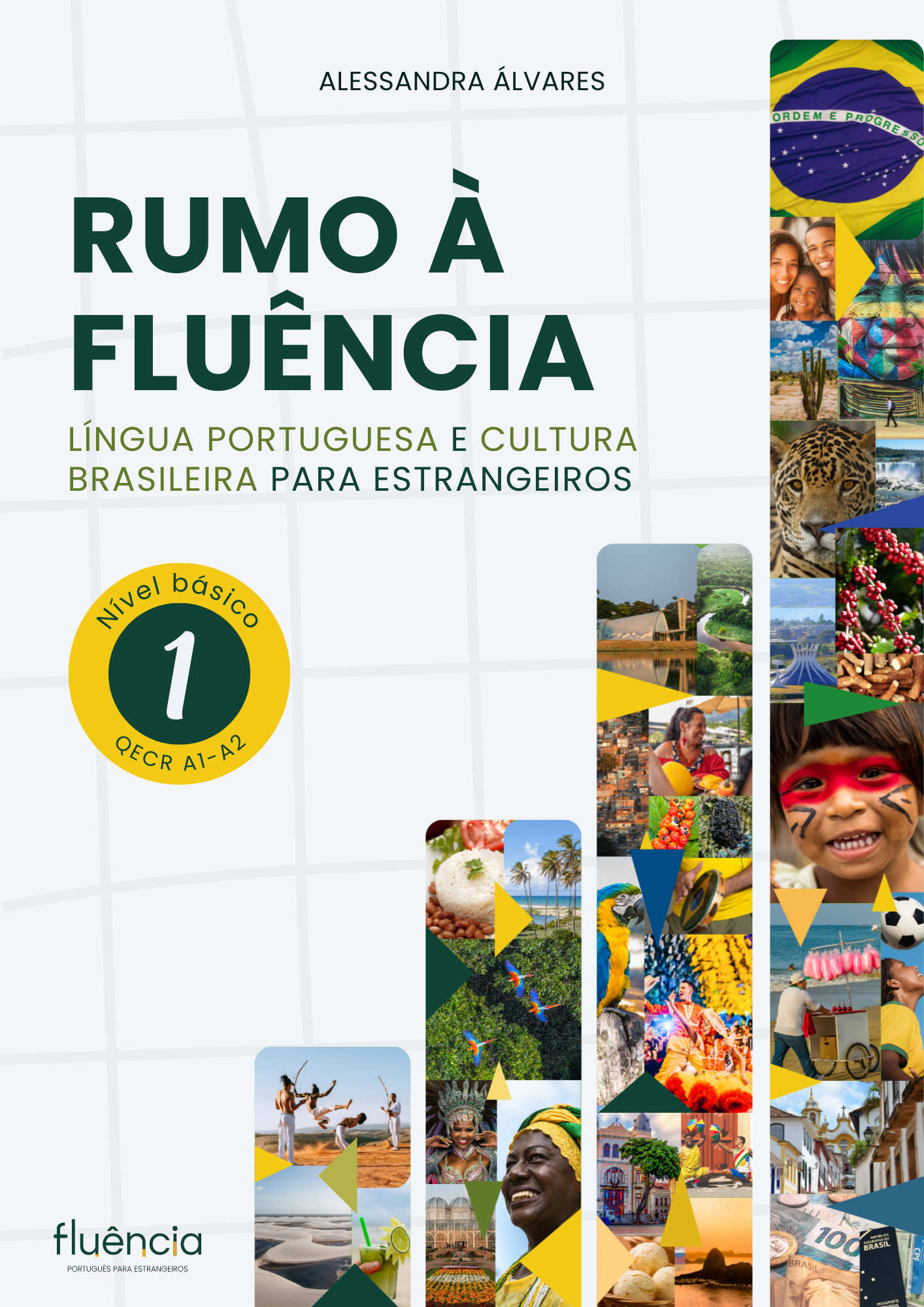 RUMO À FLUÊNCIA