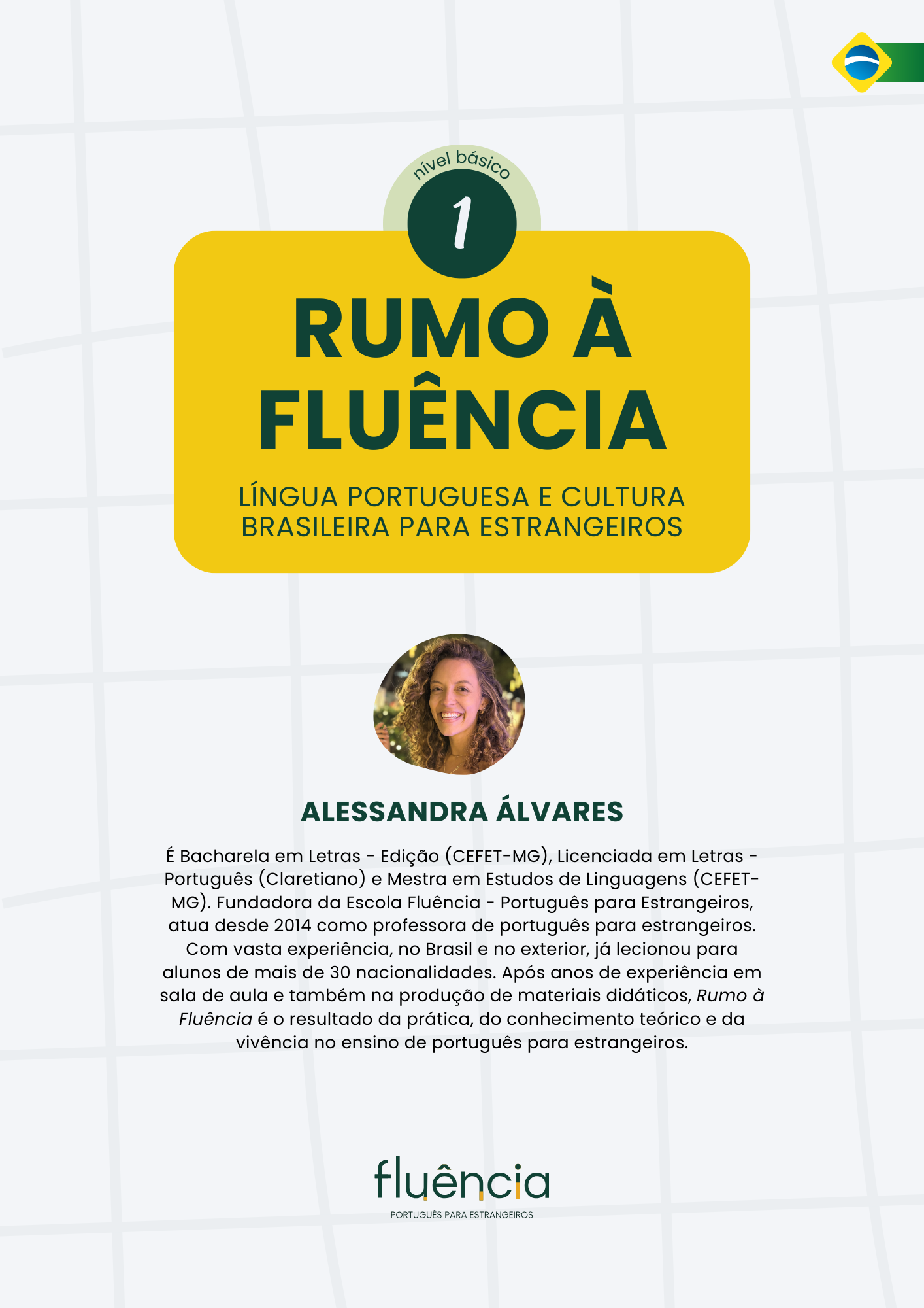 RUMO À FLUÊNCIA