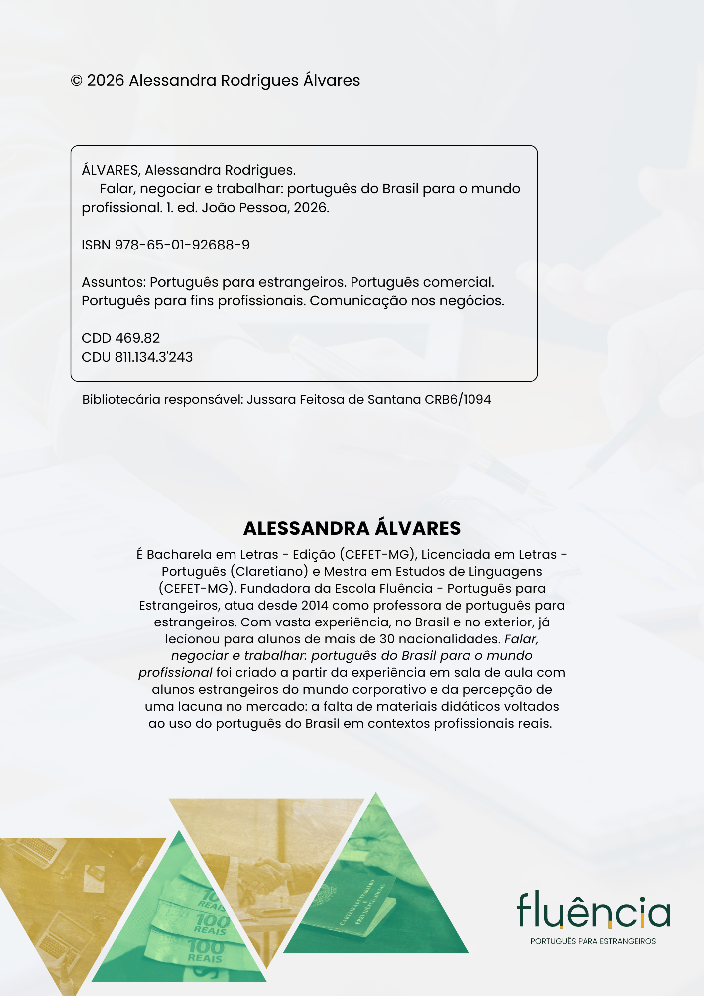 FALAR, NEGOCIAR E TRABALHAR