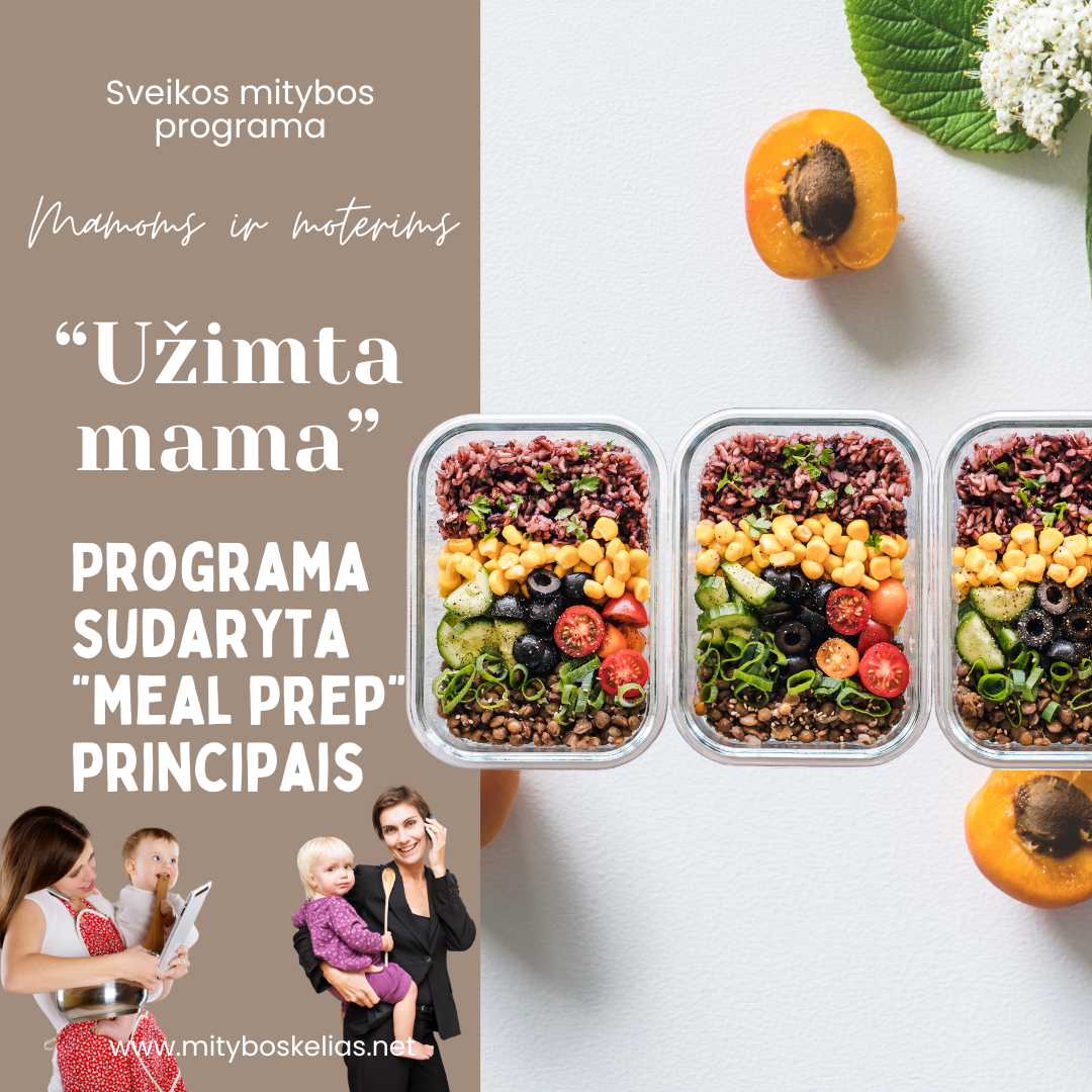 Meal Prep programa "Užimta mama"