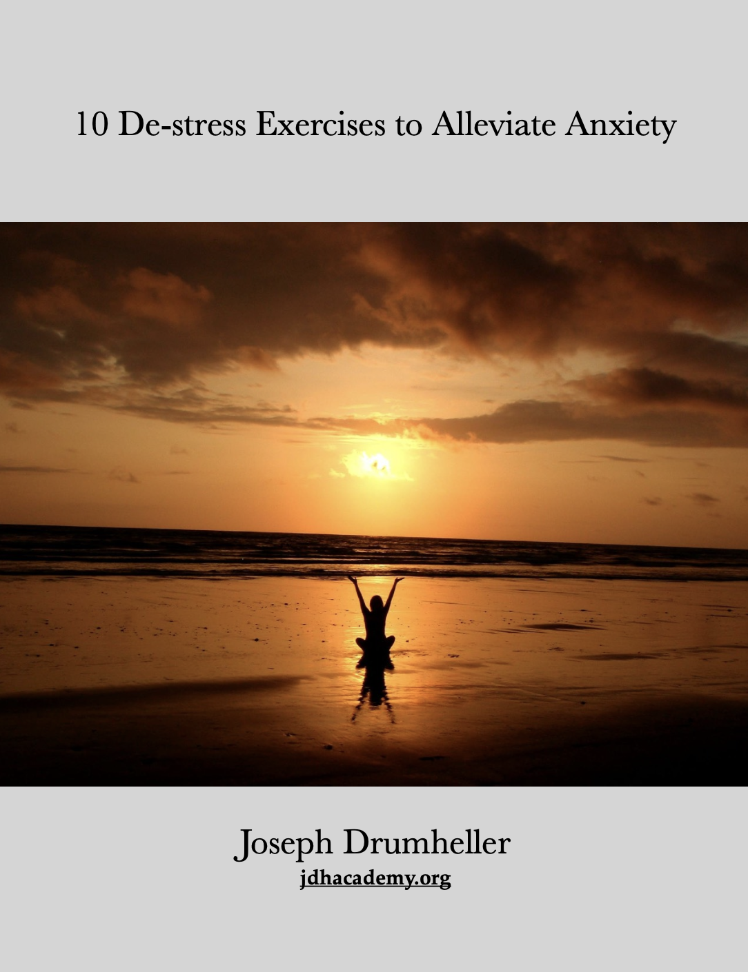 Free PDF - 10 De-stress Exercises to Alleviate Anxiety