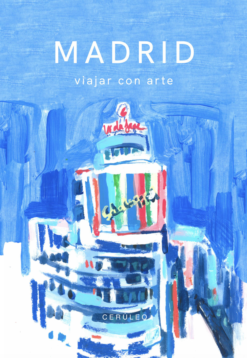 Guía de Madrid - viajar con arte