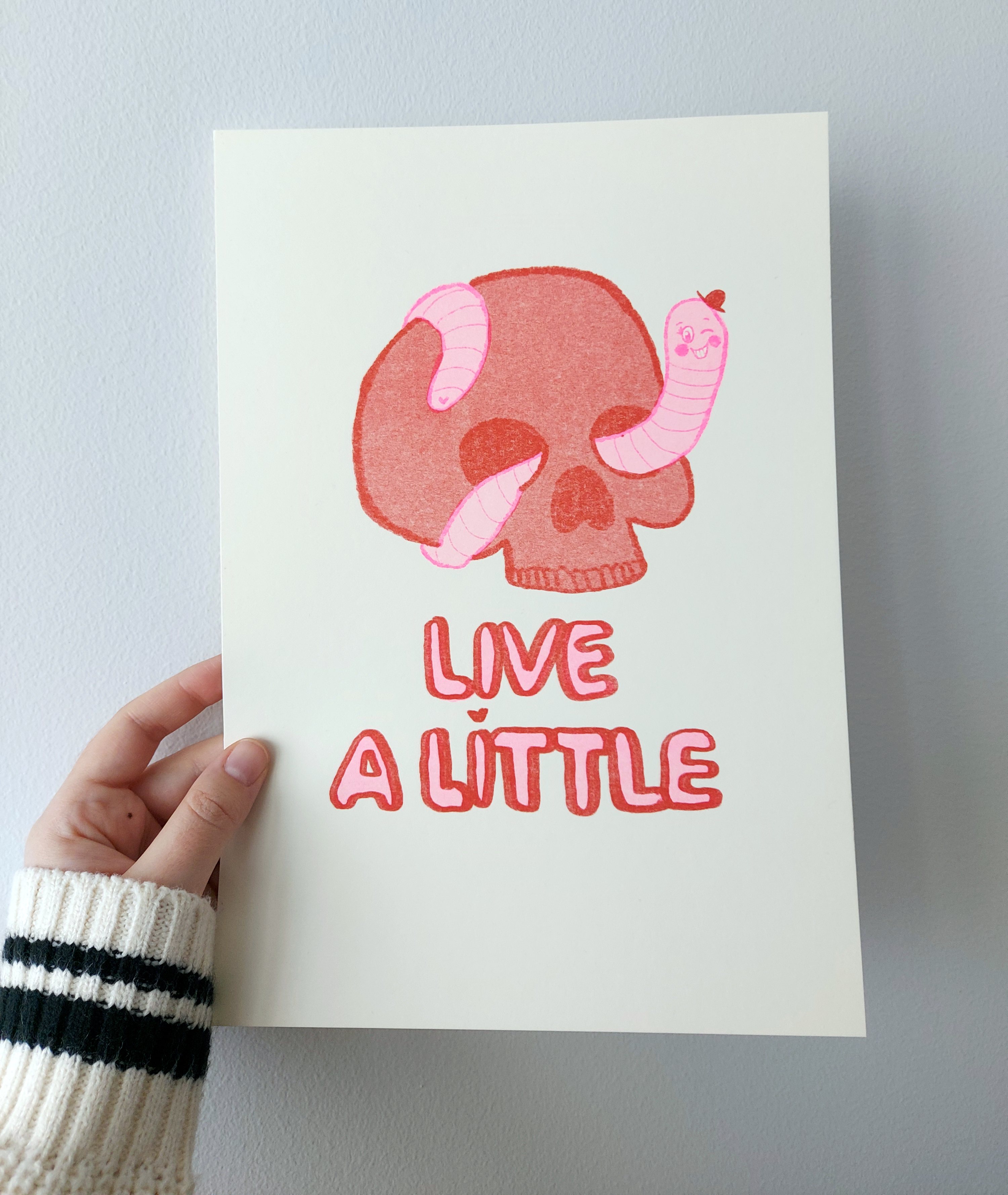 Live a little