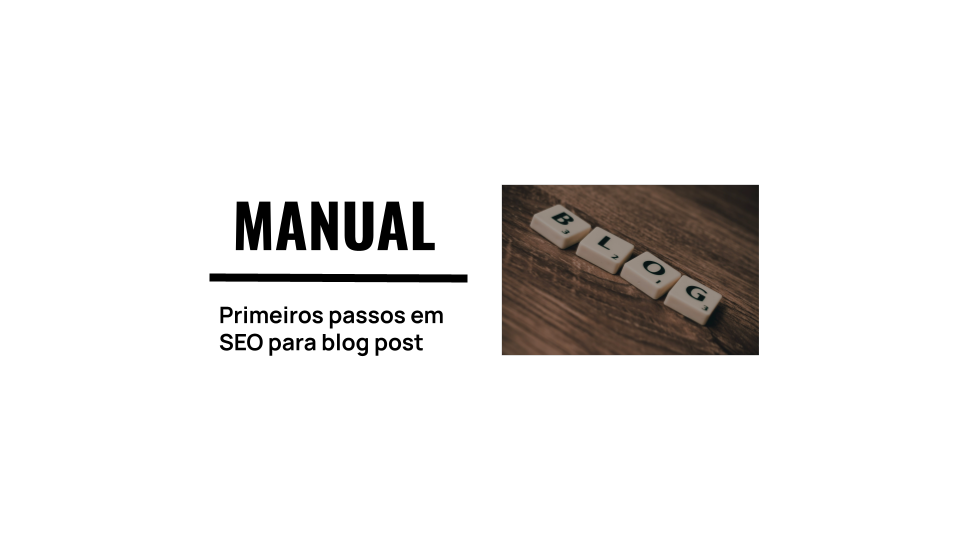 Introdução ao SEO para Blog Posts: Dominando a Arte da Otimização
