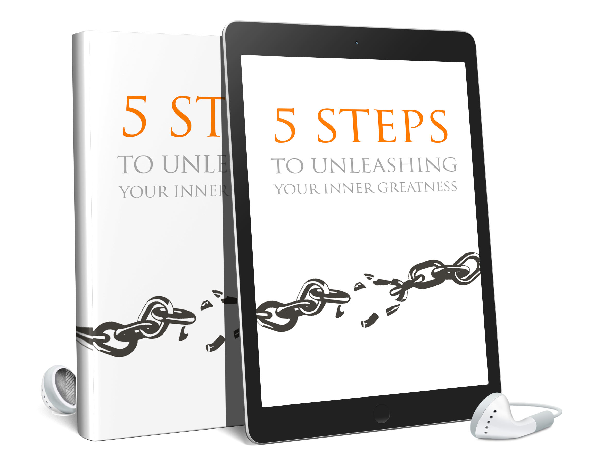 5 Steps To Unleashing Your Inner Greatness AudioBook and Ebook