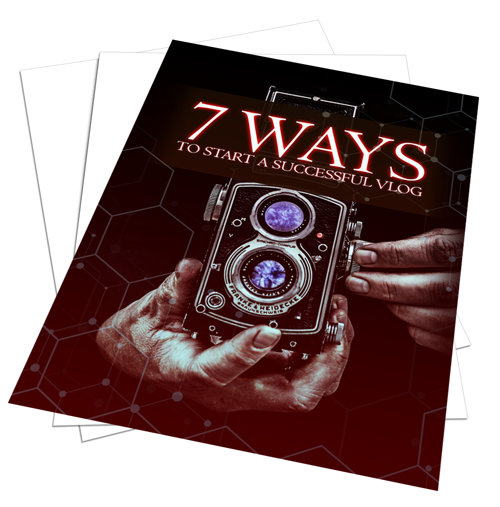 7 Ways To Start a Successful Vlog