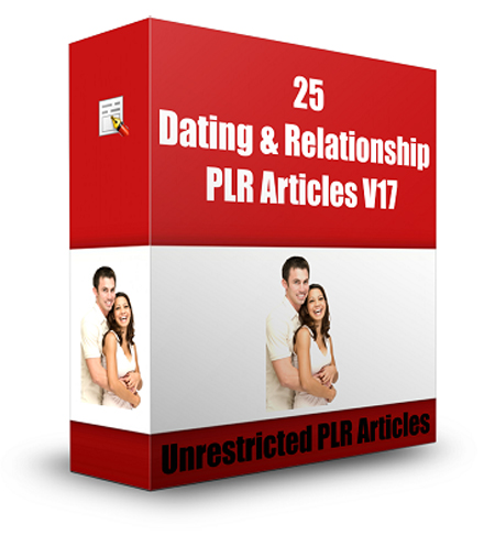 25 Dating and Relationships PLR Articles V17