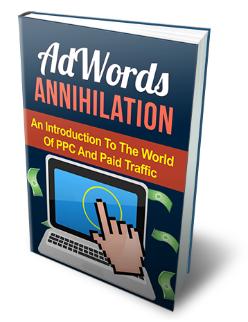 AdWords Annihilation