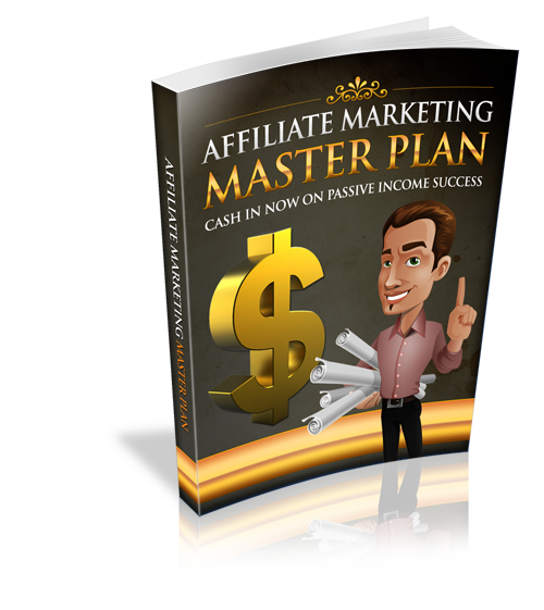 Affiliate Marketing Master Plan