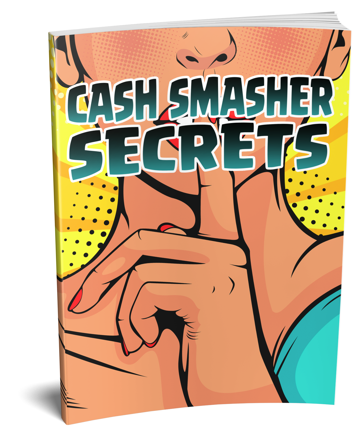 Cash Smacher Secrets