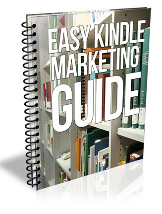 Easy Kindle Marketing Guide